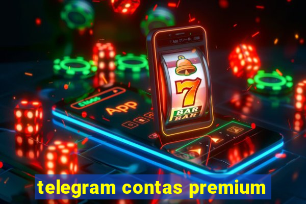 telegram contas premium